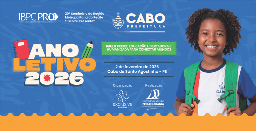 20º Seminário da Região Metropolitana do Recife “Escola? Presente”